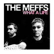 Load image into Gallery viewer, What a Life LP by The Meffs for Bottles to the Ground at Oi Oi The Shop (1)