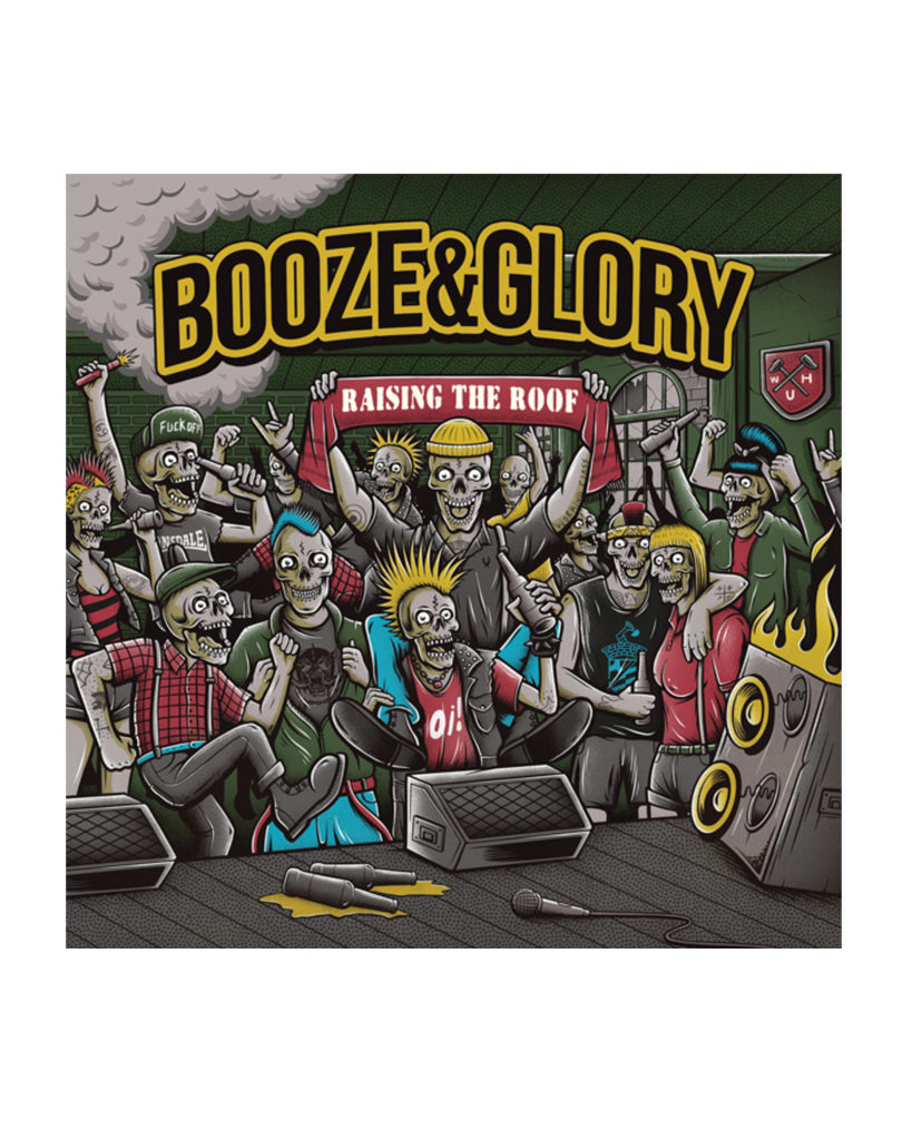 Raising the Roof LP cover by Booze & Glory at Oi Oi The Shop