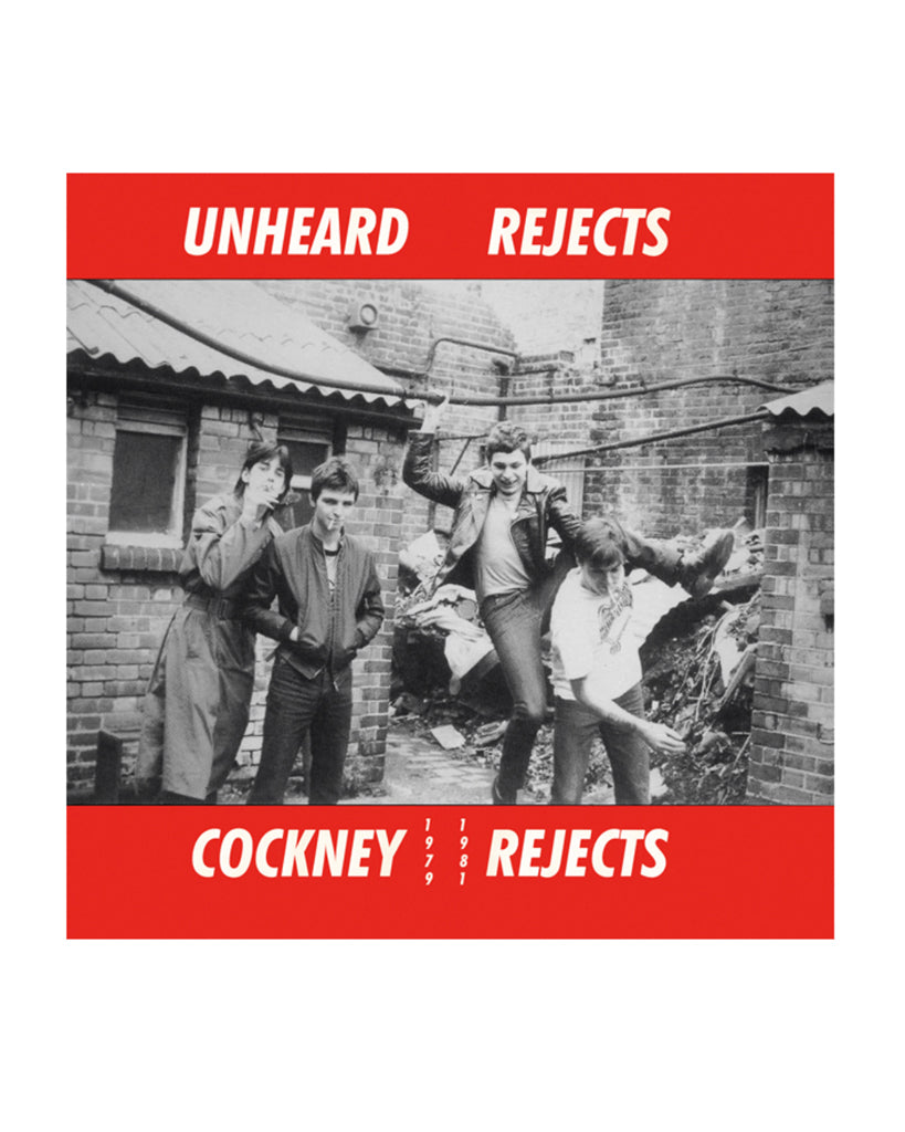Unheard Rejects 1979-1981 album by Cockney Rejects at Oi Oi The Shop