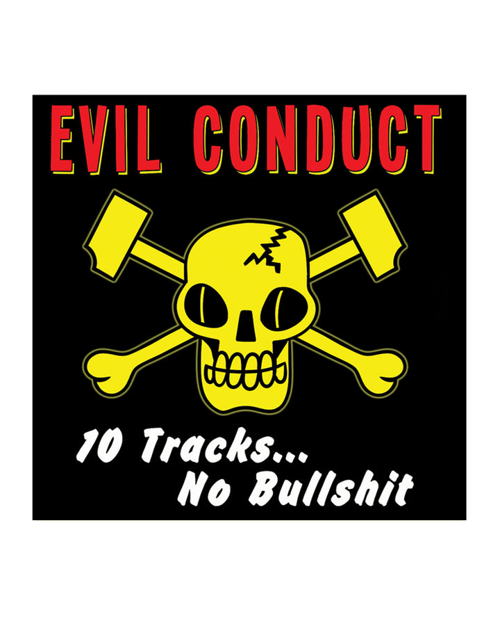 10 Tracks...No Bullshit CD and LP by Evil Conduct at Oi Oi The Shop