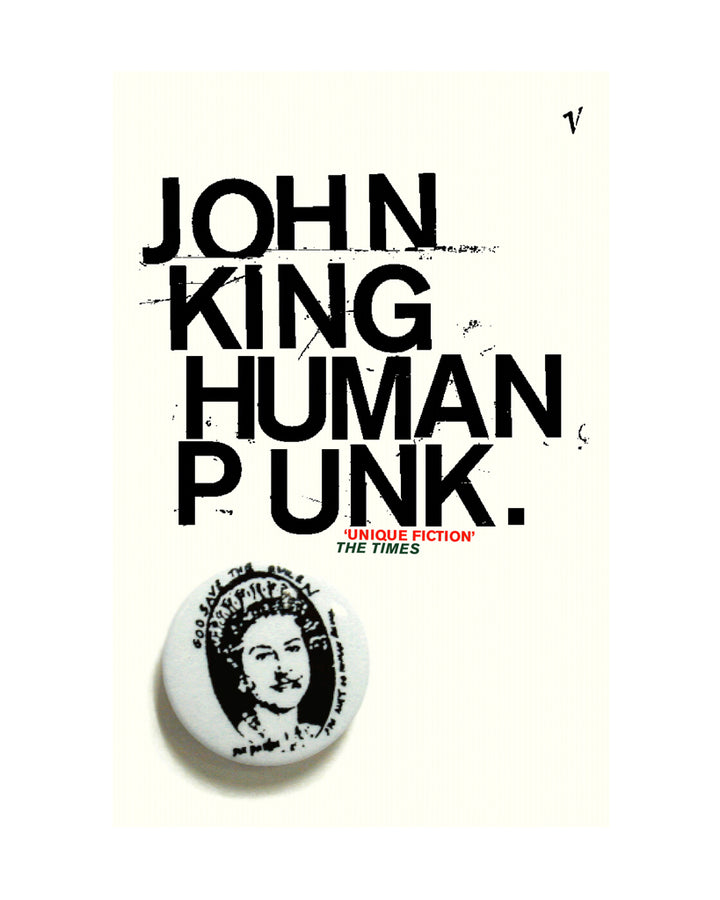 Human Punk by John King for Vintage Books at Oi Oi The Shop