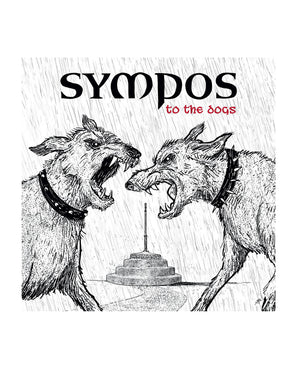 To The Dogs LP by Sympos for Distro-y Records at Oi Oi The Shop