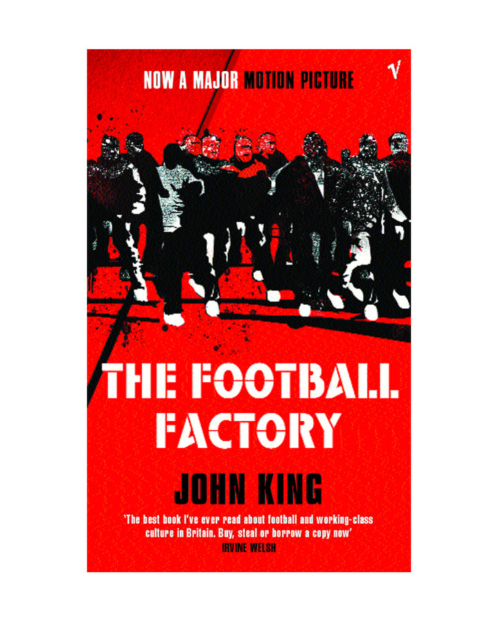 The Football Factory book by John King   for Vintage Books at Oi Oi The Shop
