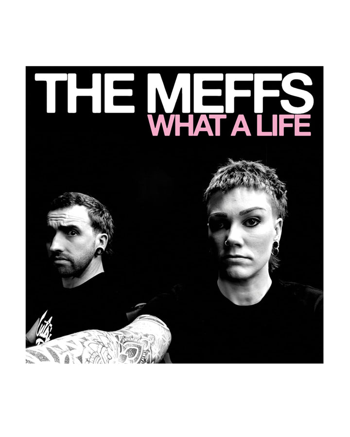 What a Life LP by The Meffs for Bottles to the Ground at Oi Oi The Shop (1)