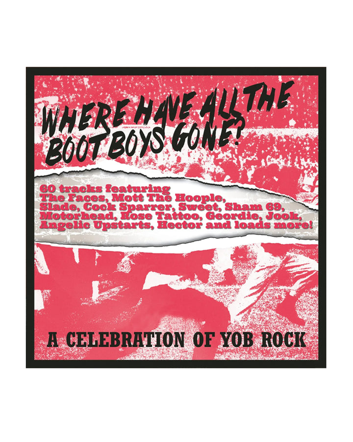Where Have All the Bootboys Gone? A Celebration of Yob Rock CD boxset by Various Artists at Oi Oi The Shop